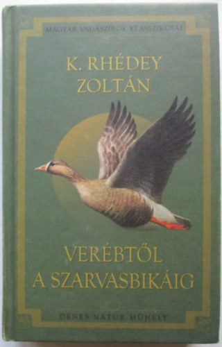 Ver�bt�l a szarvasbik�ig