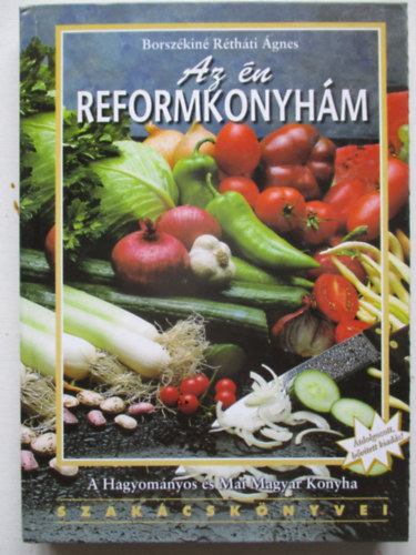 Az �n reformkonyh�m