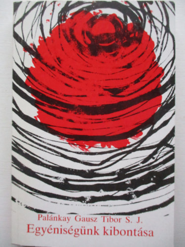 Egy�nis�g�nk kibont�sa