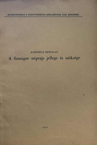 Finnugor nprajz jellege s szksge - Klnlenyomat