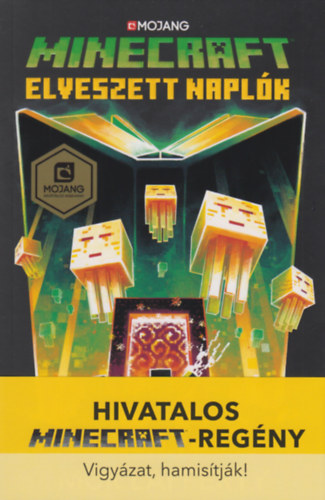 Mur Lafferty - Minecraft - Elveszett naplk