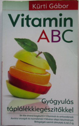Vitamin ABC - Gygyts tpllkkiegsztkkel