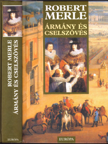 Robert Merle - rmny s cselszvs