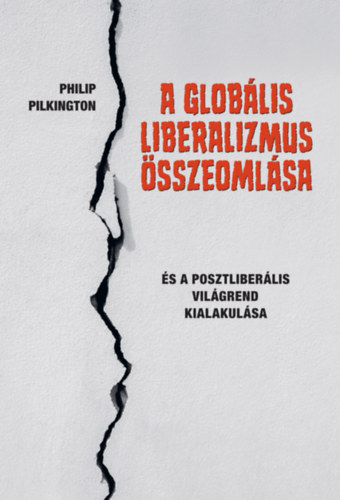 A glob�lis liberalizmus �sszeoml�sa