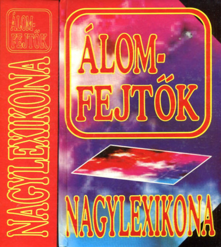 �lomfejt�k nagylexikona
