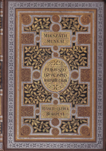 Prakovszky, a siket kov�cs - A k�rtv�lyesi csiny