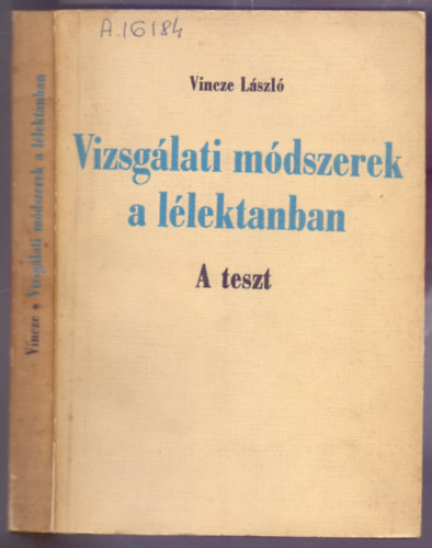 Vincze László - Vizsgálati módszerek a lélektanban - A teszt