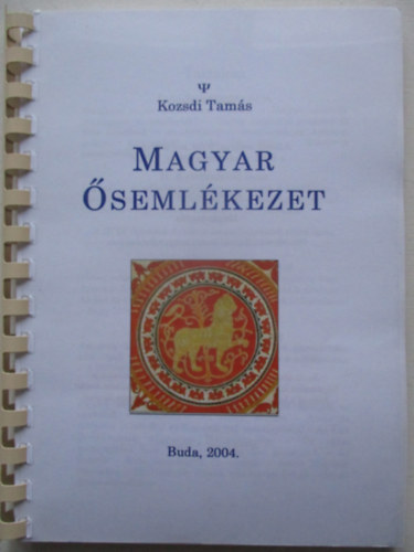 Kozsdi Tam�s - Magyar �seml�kezet