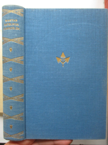 Magyar katolikus elbesz�l�k