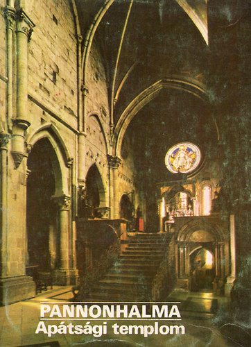 Lev�rdy Ferenc - Pannonhalma-ap�ts�gi templom