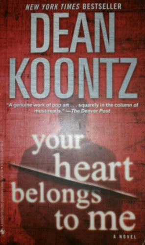 Dean Koontz - Your Heart Belongs to Me