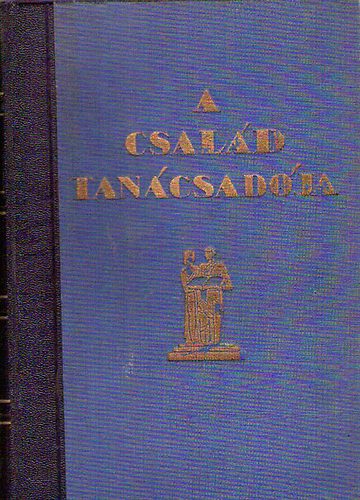A csald tancsadja