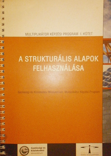 A struktur�lis alapok felhaszn�l�sa