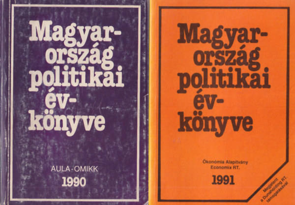 2 db politikai vknyv: Magyarorszg Politikai vknye 1991 + Magyarorszg Politikai vknyve 1990