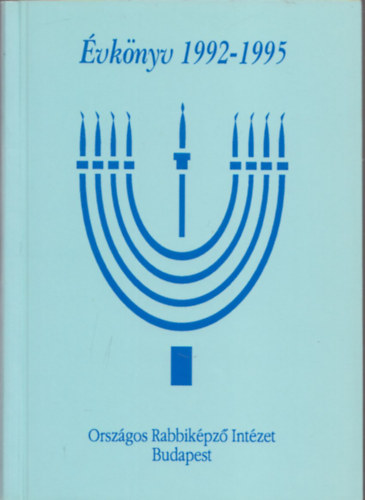 Az Orsz�gos Rabbik�pz� Int�zet �vk�nyve 1992-1995