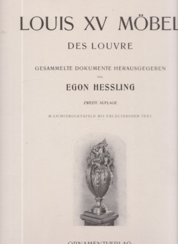 Egon Hessling - Louis XV Mbel des Louvre (28 db. tbla, mappban)