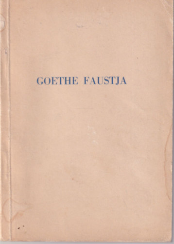 Boyesen Hjalmar Hjorth - Csiky Gergely Heinrich Gusztv - Goethe faustja
