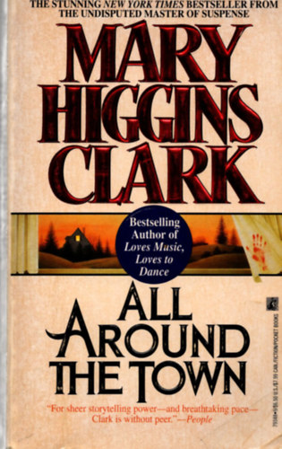Mary Higgins Clark - All around the town