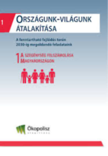 Orszgunk-vilgunk talaktsa 1 a szemlyisg felszmolsa Magyarorszgon