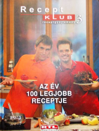 Az �v 100 legjobb receptje (Receptklub 3)