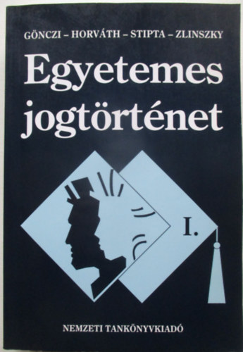 Egyetemes jogt�rt�net I.