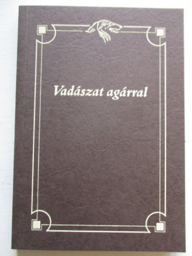 Vadszat agrral