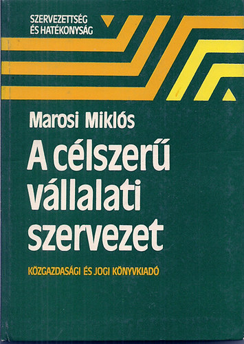 A clszer vllalati szervezet