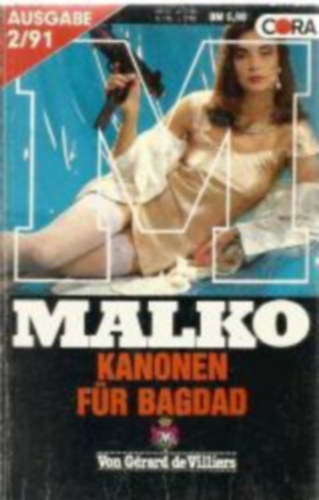 MALKO - Kanonen f�r Bagdad Band 97 Ausgabe 2 / 91