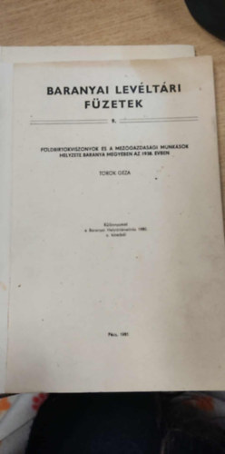 F�ldbirtokviszonyok �s a mez�gazdas�gi munk�sok helyzete baranya megy�ben az 1938. �vben