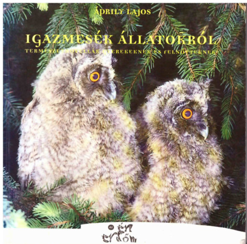 Igaz mes�k �llatokr�l