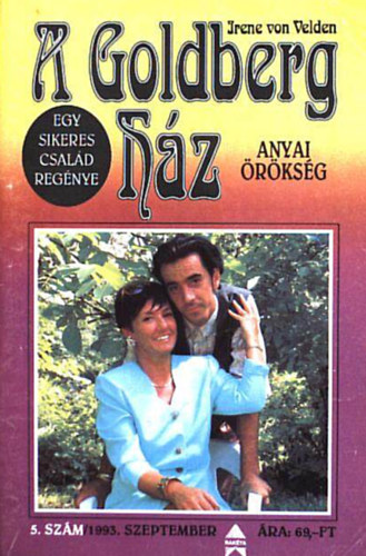 Irene Von Velden - A Goldberg ház 1993. szeptember (Anyai örökség - 5. szám)