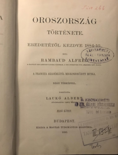 Oroszorszg trtnete (eredettl kezdve 1884-ig) I-II.