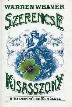 Szerencse kisasszony, a valsznsg elmlete