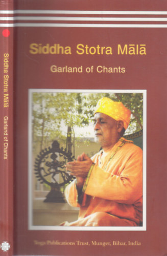 Siddha Stotra Mala: Garland of Chants (angol nyelv)