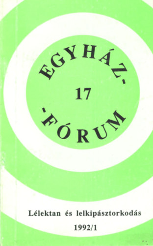 Egyhz-frum (Llektan s lelkipsztorkods) 1992/1
