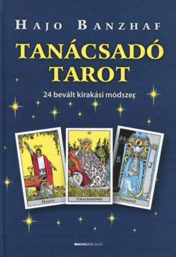 Tancsad Tarot - 24 bevlt kiraksi mdszer