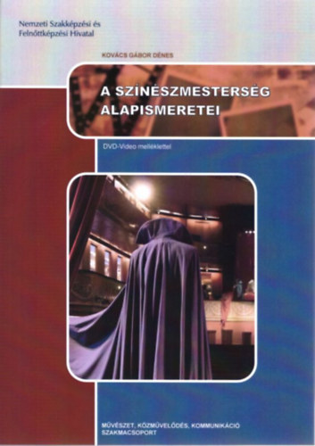A sznszmestersg alapismeretei