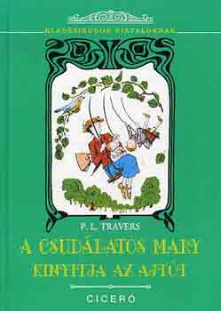 A csud�latos Mary kinyitja az ajt�t