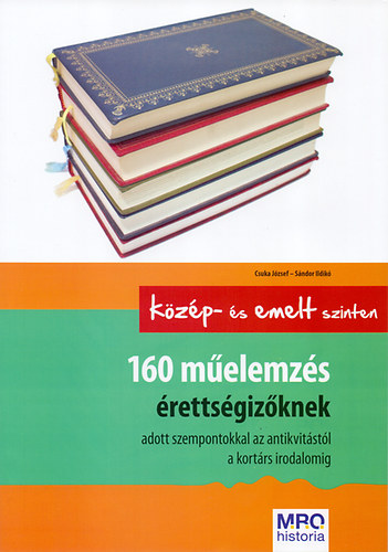 160 m�elemz�s �retts�giz�knek - k�z�pszinten �s emelt szinten