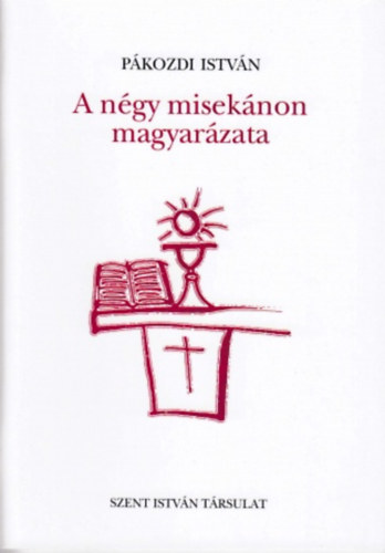 A ngy miseknon magyarzata