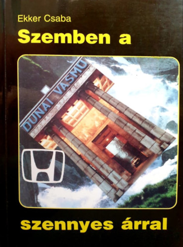 Szemben a szennyes �rral