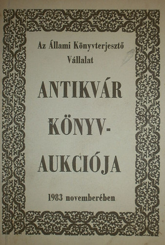 Az llami Knyvterjeszt Vllalat Antikvr knyaukcija 1983.
