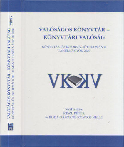 Val�s�gos k�nyvt�r - K�nyvt�ri val�s�g / K�nyvt�r- �s inform�ci�tudom�nyi tanulm�nyok 2016