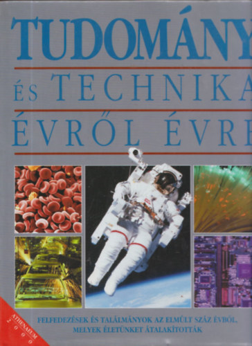 Robert Dinwiddie - Scarlett O'Hara - Tudom�ny �s technika �vr�l �vre - Felfedez�sek �s tal�lm�nyok az elm�lt sz�z �vb�l, melyek �let�nket �talak�tott�k