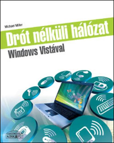 Michael Miller - Drt nlkli hlzat Windows Vistval