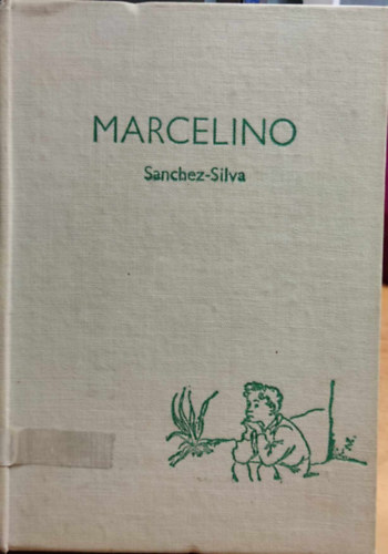 Marcelino (A Story from Parents to Children)(Browne and Nolan Limited)