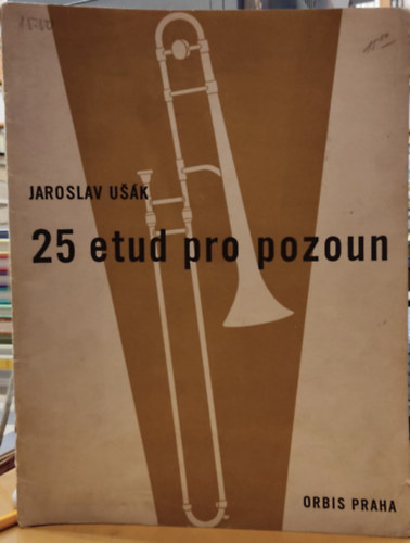 25 etud pro pozoun - orbis praha (Jaroslav U��k)(EO 603)