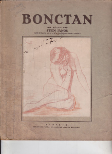 Bonctan. tmutat mvsznvendkek szmra, a bonctani prepartumok s a termszet megrtshez.