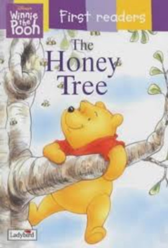 Walt Disney's - Winnie the Pooh First Reader-The Honey Tree