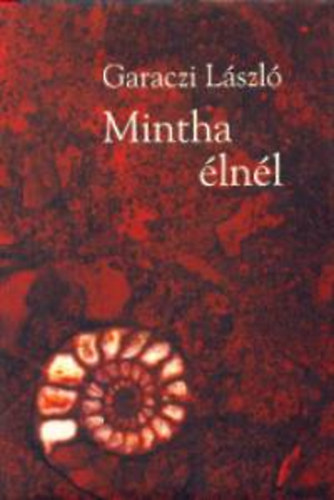 Garaczi L�szl� - MINTHA �LN�L - EGY LEMUR VALLOM�SAI 1.